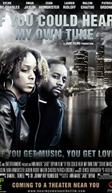 If You Could Hear My Own Tune