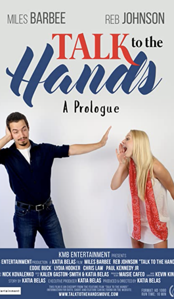 Talk to the Hands – A Prologue