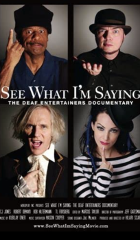 See What I’m Saying: The Deaf Entertainers Documentary